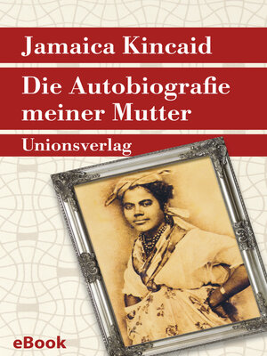 cover image of Die Autobiografie meiner Mutter